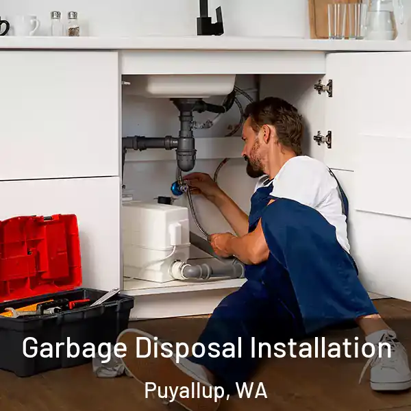  Garbage Disposal Installation Puyallup, WA